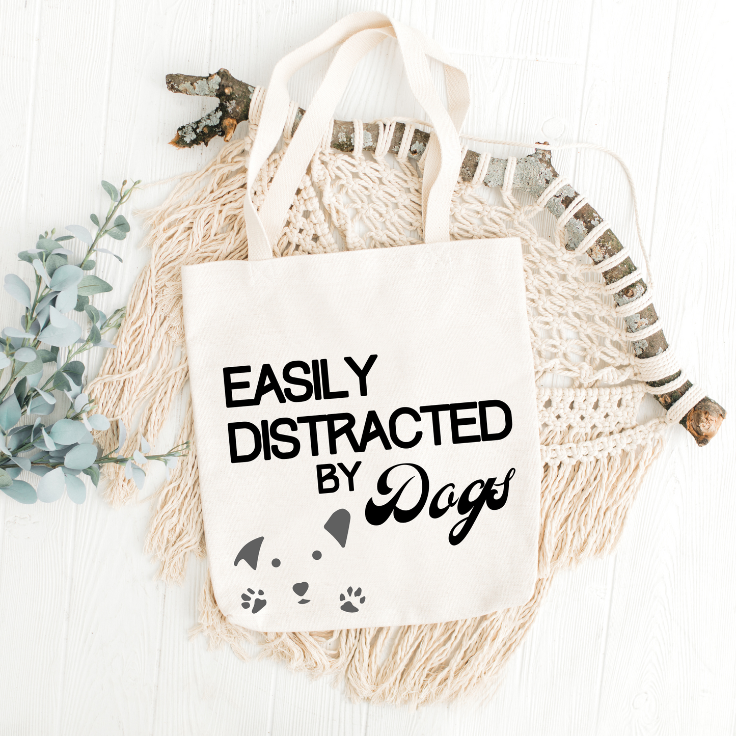 Easily Distracted by Dogs Tote Bag